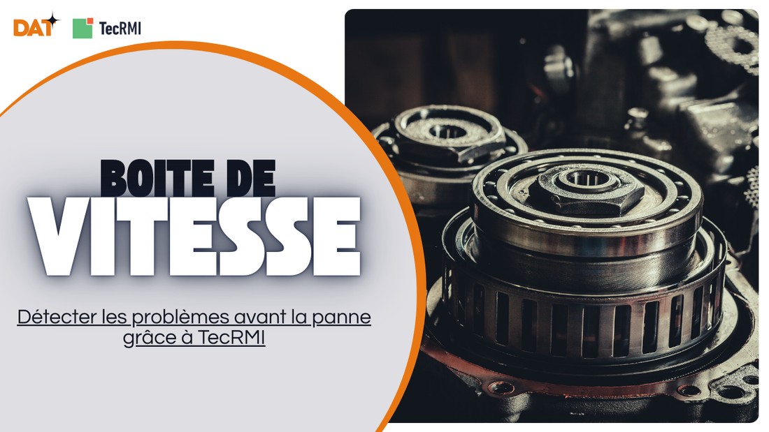 Boîte-de-vitesses-Identifier-les-problèmes-boîte-de-vitesses-avec-TEC-Rmi Données Auto Techniques